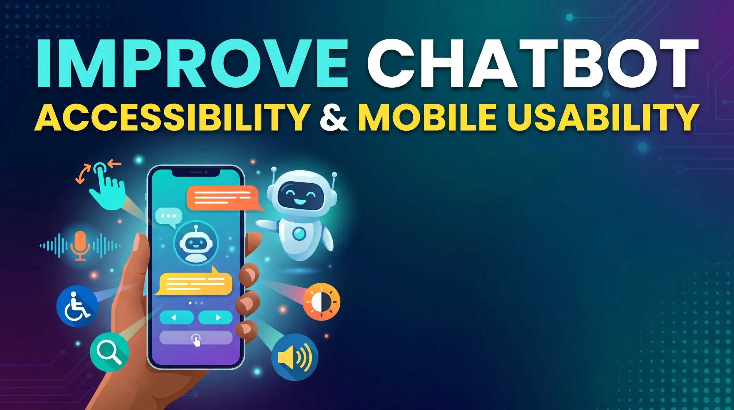 Chatbot Accessibility and Mobile Usability