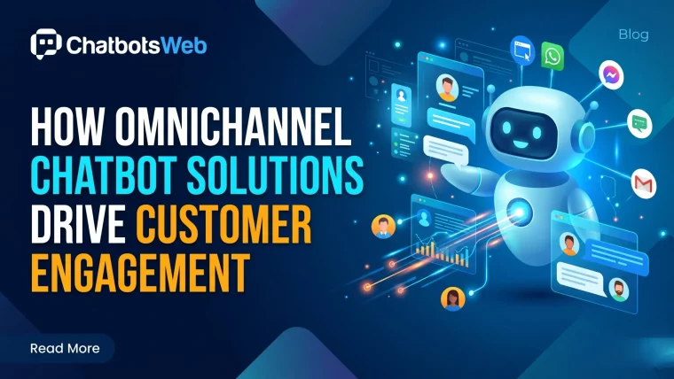 Omnichannel Chatbot Solutions